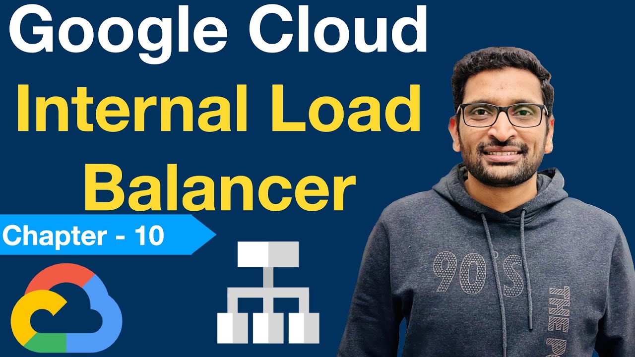 How to Setup Google Cloud Internal Load Balancer - part 10 - YouTube