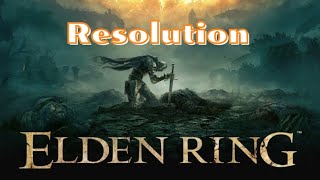 How To Adjust The Resolution In Elden Ring.