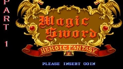 Magic Sword Arcade Longplay 01