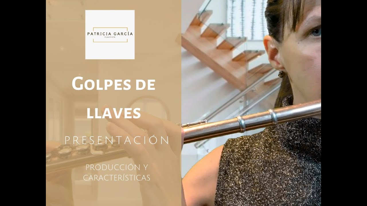 Técnicas extendidas: golpes de llaves