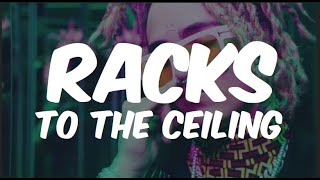 Lil Pump - Racks To The Ceiling Ft Tory Lanez (Lyrics/Lyrics Video)