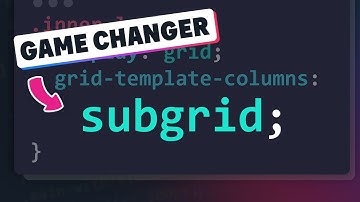 Learn To Use CSS Subgrid in 8 Minutes