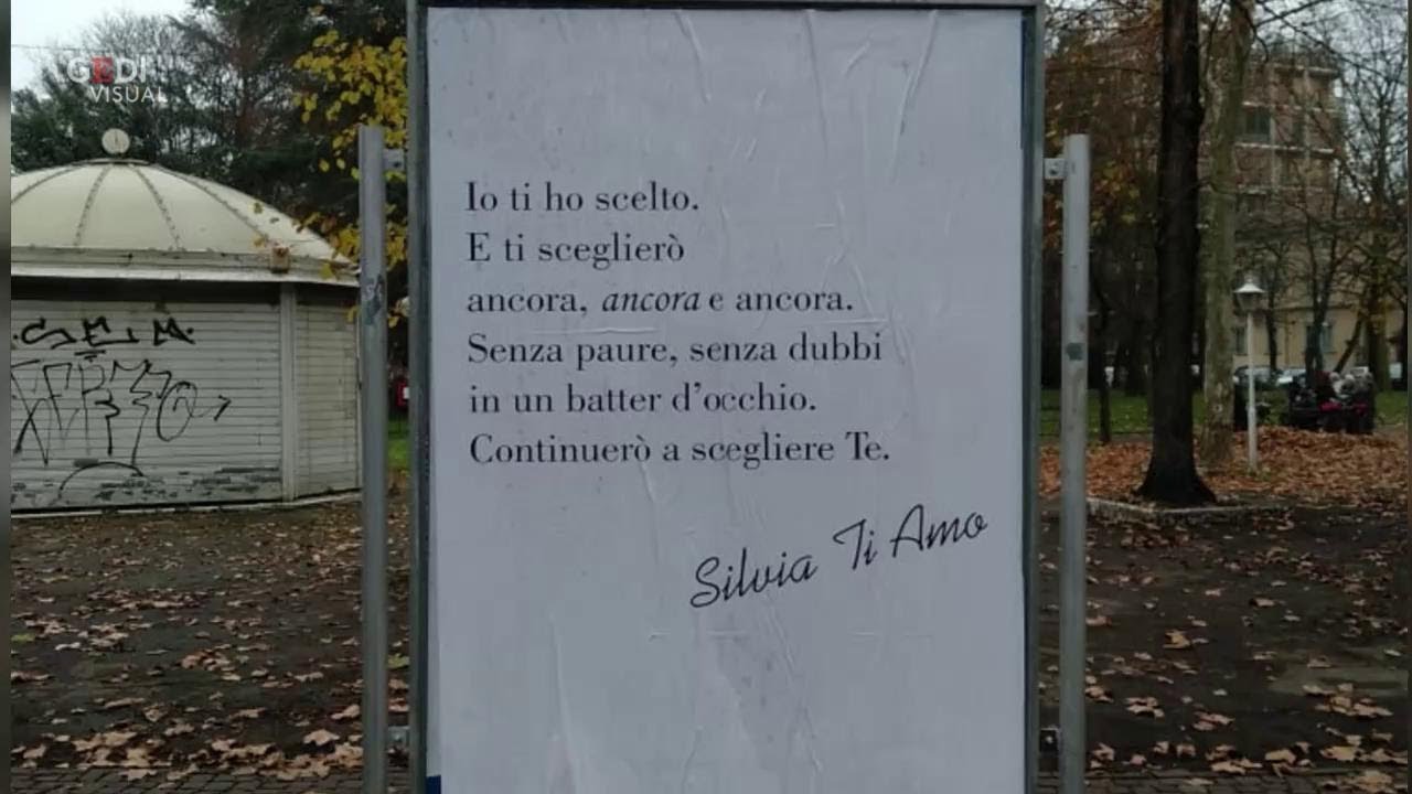 Modena Silvia Ti Amo Anonimo Tappezza Parco Di Cartelli D Amore Youtube