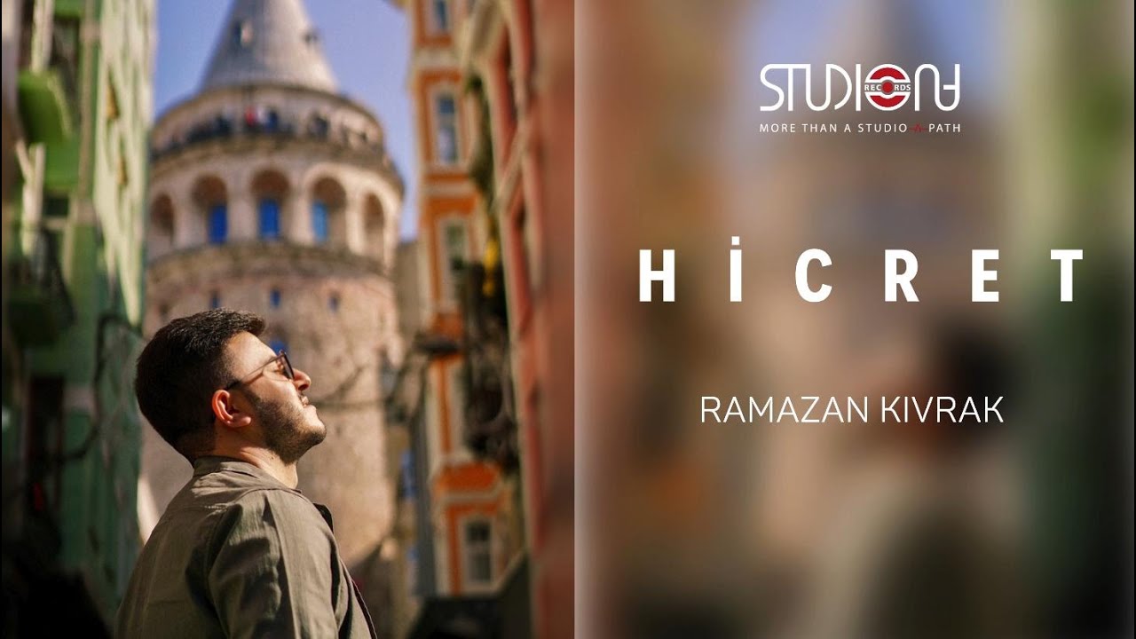 Hicret - Ramazan Kıvrak