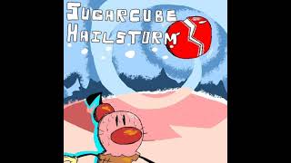 Sugarcube Hailstorm - Sugary Spire OST