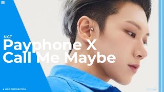 NCT (Ten, Jaehyun, Lucas, Xiaojun) - 'Payphone X Call Me Maybe' Cover | Line Distribution