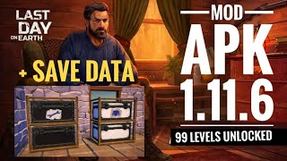 Last day on earth mod apk 1.11.6/mod apk of last day on earth 1.11.6/99 levels/+ save Data screenshot 4