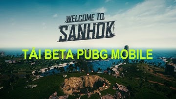 Cách tải BETA PUBG MOBILE trên Tencent Gaming Buddy (How to download BETA PUBG MOBILE in TGB)