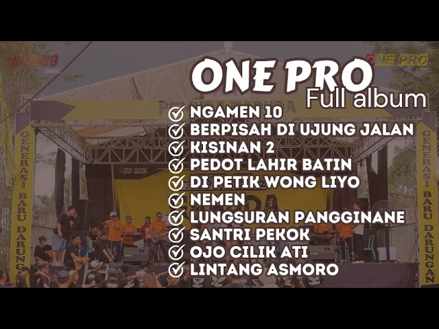 ONE PRO FULL ALBUM TERBARU class=