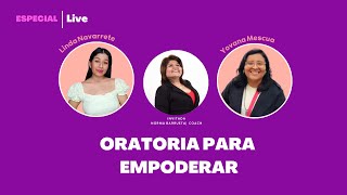 Conversación | Oratoria para empoderar ¿cómo aprender a hablar en público?