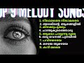 Top 9 melody songs