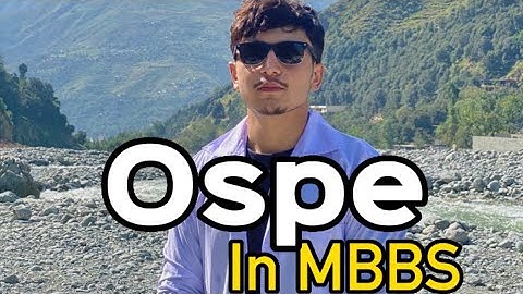 What is OSPE ? OSPE conduction|MBBS Students | 2022
