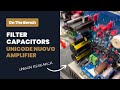 On The Bench - Replacing the Filter Capacitors For Unison Research Amplifier