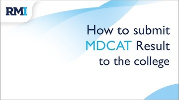 How to Submit MDCAT Result to the College | MDCAT  Result - 2021 | RMI Education