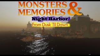 Monsters & Memories: Night Harbor Atmosphere - From Dusk Til Dawn
I want to thank NWC for their time and effort in creating this epic MMORPG. Big shoutout to Robert Engstrand for crafting such a wonderful soundtrack. Please subscribe to his channel https://www.youtube.com/playlist?list=PLbjStYWKT1-9FeGSyRYDeSx0ZXWMiDytE
#Monsters&Memories #mmorpg #mmo #mmogames Monsters & Memories: Night Harbor Atmosphere - From Dusk Til Dawn
