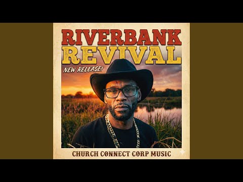 Riverbank Revival