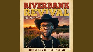 Riverbank Revival