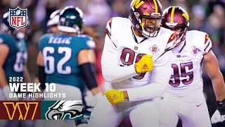 Washington Commanders vs. Philadelphia Eagles | 2022 Week 10 Game Highlights