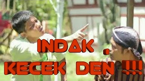 HQ || INDAK..INDAK LO LIAK - Mak Pono & Piak Unyuik