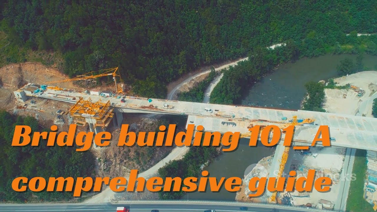 Bridge building 101 step by step process_ Construction project - YouTube