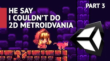 Making 2D Metroidvania Game (part 3)