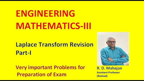 Laplace Transform  Revision (Part-1)