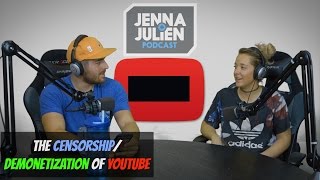 Podcast #107 - The Censorship/Demonetization of YouTube