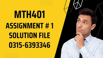 MTH401 Assignment 1 Solution Fall 2022, MTH401 Assignment 1 solution 2022, MTH401 assig1 fall 2022