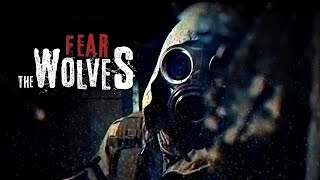 Fear the Wolves trailer-1