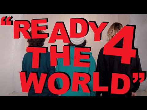 WHY NOT- READY 4 THE WORLD (OFFICIAL MUSIC VIDEO)