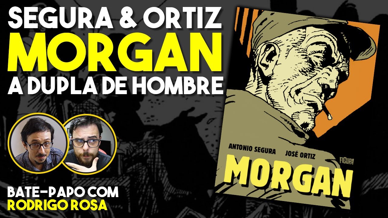 MORGAN NA FIGURA, A PRIMEIRA EDIÇÃO INTEGRAL DO MUNDO | Com Rodrigo Rosa