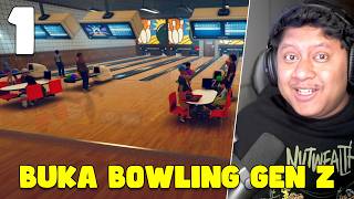 THIS IS WHERE THE FUN BEGINS: OPENING A BOWLING ALLEY - Bowling Alley Simulator #1