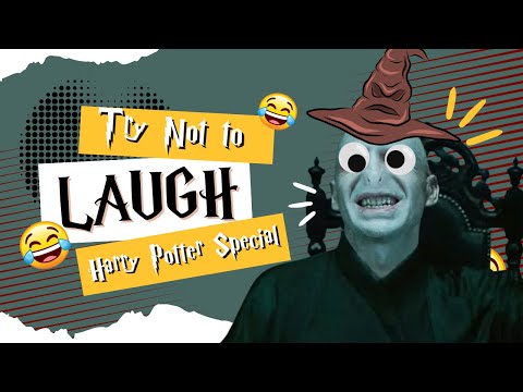 HARRY POTTER - COMPILATION! "TRY NOT TO LAUGH!"
