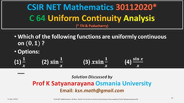 CSIR NET Math 30 Nov 2020 C 64 Uniform Continuity Solution Discussed by Prof K Satyanarayana OU