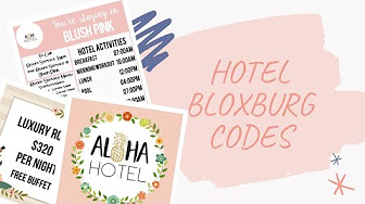 Roblox Bloxburg Hotel Decal Ids Youtube Roblox Hotel New Codes For Roblox Girls Clothes - roblox bloxburg hotel idea