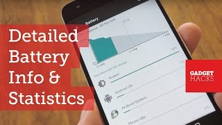 Find the Source of Battery Drain with Google's 'Battery Historian' Tool [How-To] screenshot 2