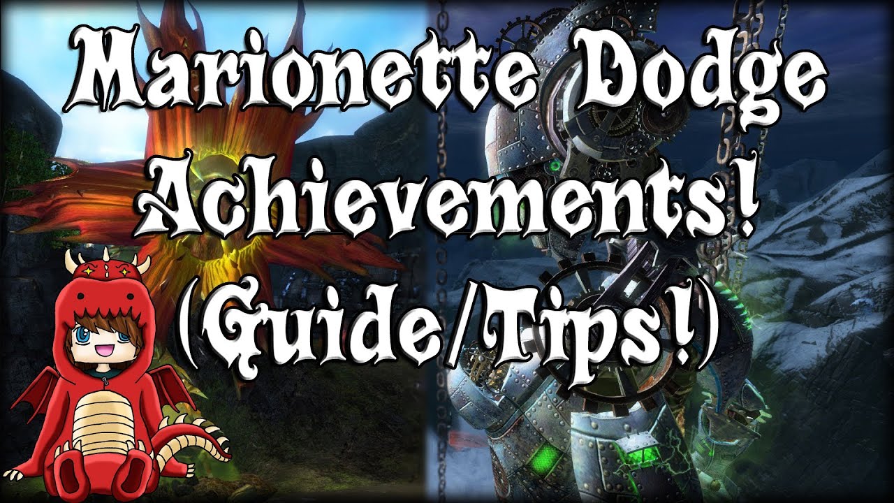Guild Wars 2 - Marionette Achievements! (Dodging Attacks Etc!)