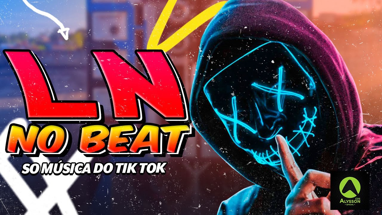 SO MÚSICA DO TIK TOK - REPERTORIO RITMADA DE MÉDIO GRAVE - LN NO BEAT ...