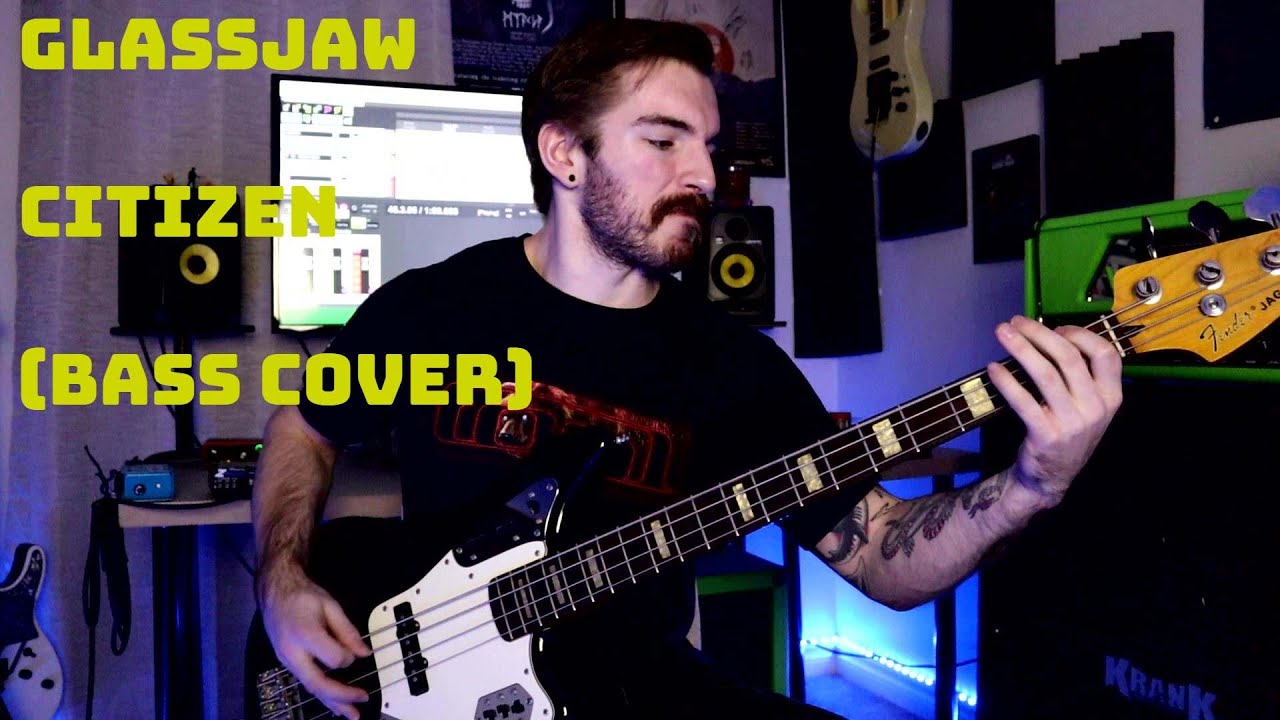 Glassjaw Citizen (Bass Cover) YouTube