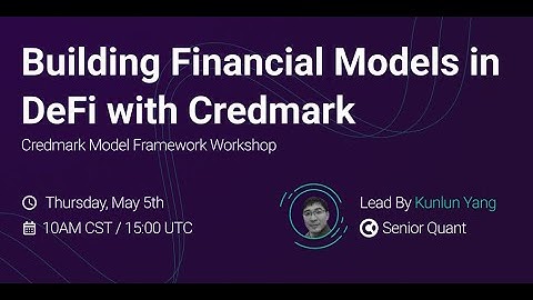 Building Financial Models in DeFi with Credmark