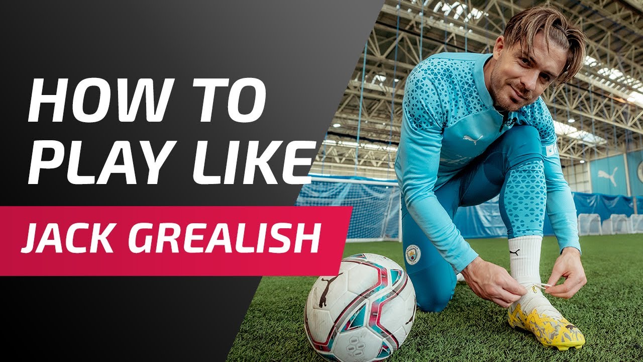 How to play like Jack Grealish | Soccer.com