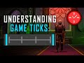Understanding RuneScapes Core Mechanics: Game Ticks - OSRS