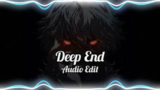 Deep End Audio Edit