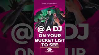 Whos On Your Bucket List ytshorts mydj events