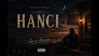 İzmir Hancısı: Hancı