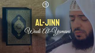Wadi Al-Yamani - Surah 72. Al-Jinn