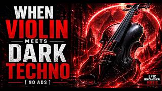 When Violin Embraces Darkness | Dark Techno Neo