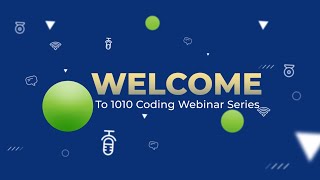1010 Coding Webinar Series