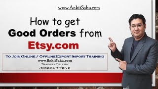 How to get Good Orders from Etsy.com