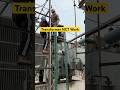 Transformer NCT Work || Transformer work #electrical #highvoltage #pspcl